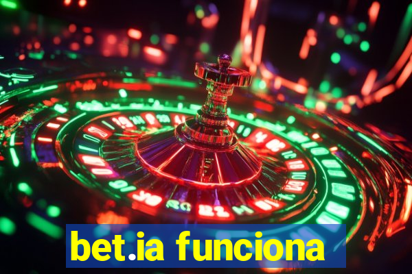 bet.ia funciona